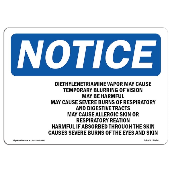 OSHA Sign, 18" H, 24" W, Rigid Plastic, Diethylenetriamine Vapor May Sign With Symbol, Landscape